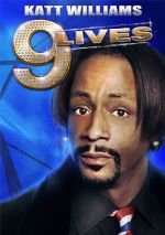 Watch Katt Williams: 9 Lives M4uhd