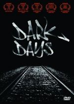 Watch Dark Days M4uhd
