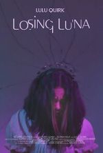 Watch Losing Luna M4uhd