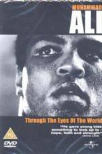 Watch Muhammad Ali Through the Eyes of the World M4uhd