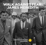 Watch Walk Against Fear: James Meredith M4uhd