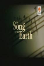 Watch The Song of the Earth M4uhd