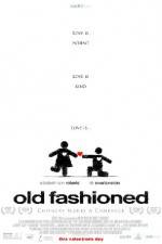 Watch Old Fashioned M4uhd