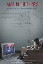 Watch I Want to Live on Mars M4uhd