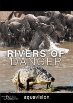 Watch Rivers of Danger M4uhd
