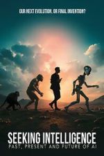 Watch Seeking Intelligence: Past, Present and Future of AI M4uhd