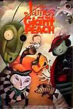 Watch James and the Giant Peach M4uhd