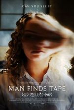 Watch Man Finds Tape M4uhd