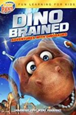Watch Dino Brained M4uhd