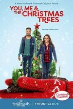 Watch You, Me & The Christmas Trees M4uhd