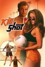 Watch Kill Shot M4uhd