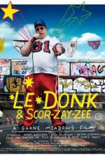 Watch Le Donk & Scor-zay-zee M4uhd