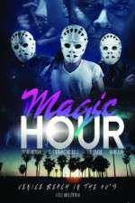 Watch Magic Hour M4uhd