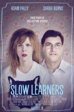 Watch Slow Learners M4uhd