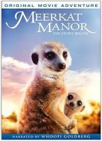Watch Meerkat Manor: The Story Begins M4uhd