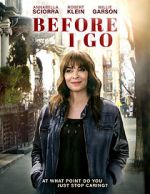 Watch Before I Go M4uhd