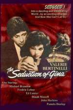 Watch The Seduction of Gina M4uhd