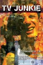 Watch TV Junkie M4uhd
