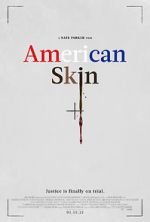 Watch American Skin M4uhd