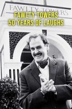 Watch Fawlty Towers: 50 Years of Laughs M4uhd