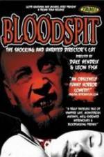 Watch Bloodspit M4uhd
