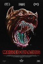 Watch Mauled By a Dog M4uhd