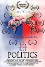 Watch It Isn\'t JUST Politics M4uhd