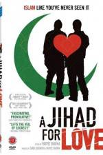 Watch A Jihad for Love M4uhd