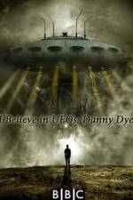 Watch I Believe in UFOs: Danny Dyer M4uhd