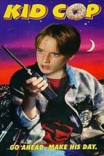 Watch Kid Cop M4uhd