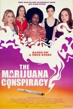 Watch The Marijuana Conspiracy M4uhd