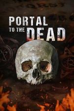 Watch Portal to the Dead M4uhd