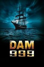 Watch Dam 999 M4uhd