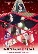 Watch Kaguya-sama: Love Is War - The First Kiss That Never Ends M4uhd