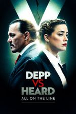 Watch Depp vs Heard: All on the Line M4uhd