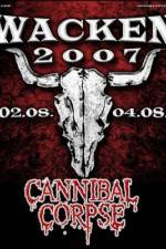 Watch Cannibal Corpse: Live at Wacken M4uhd