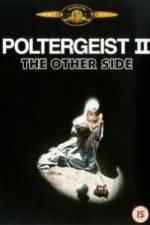 Watch Poltergeist II: The Other Side M4uhd