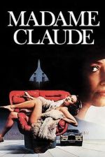 Watch Madame Claude M4uhd