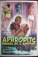 Watch Afrodite, dea dell'amore M4uhd