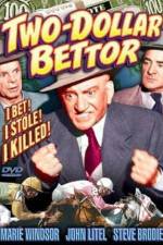 Watch Two Dollar Bettor M4uhd
