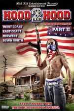 Watch Hood 2 Hood: The Blockumentary Part II M4uhd
