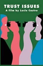 Watch Trust Issues M4uhd