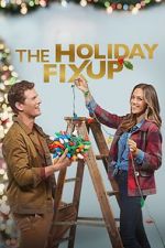 Watch The Holiday Fix Up M4uhd