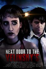 Watch Next Door to the Velinsky\'s M4uhd