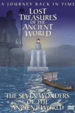 Watch Lost Treasures of the Ancient World - The Seven Wonders M4uhd