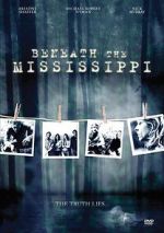 Watch Beneath the Mississippi M4uhd