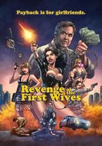 Watch Revenge of the First Wives M4uhd