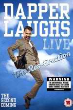 Watch Dapper Laughs Live: The Res-Erection M4uhd