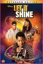 Watch Let It Shine M4uhd