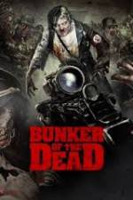 Watch Bunker of the Dead M4uhd